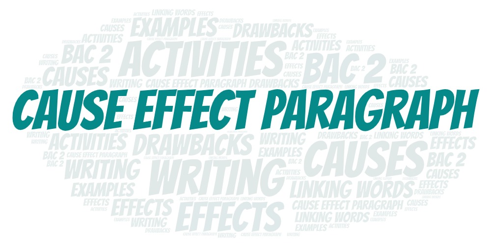 Cause / Effect Paragraph Writing: Practical Worksheets and Simple ...